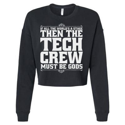 Funny Theater Tech Crew Stage Crew Cropped Pullover Crew