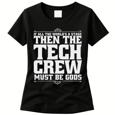 Funny Theater Tech Crew Stage Crew Womens T-Shirt