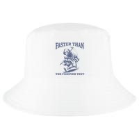 Faster Than The Forever Yeet Run Away Faster Cool Comfort Performance Bucket Hat