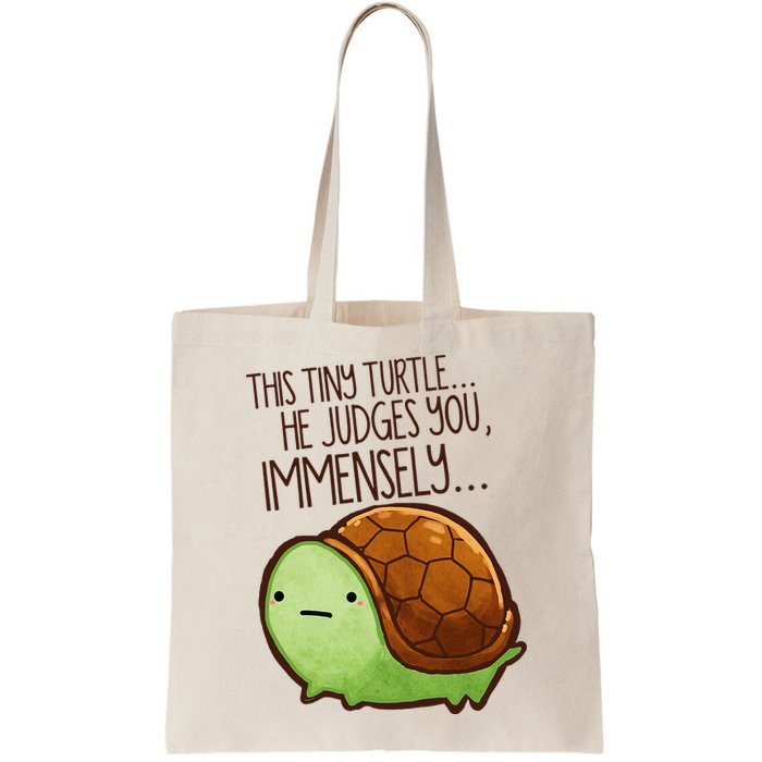 Funny This Tiny Turtle... He Judges You, Immensely. Bag