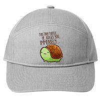 Funny This Tiny Turtle... He Judges You, Immensely. 7-Panel Snapback Hat