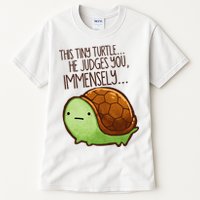 Funny This Tiny Turtle... He Judges You, Immensely. Tall T-Shirt