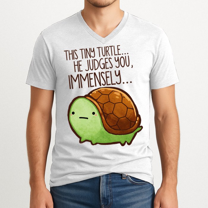Funny This Tiny Turtle... He Judges You, Immensely. V-Neck T-Shirt