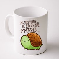 Funny This Tiny Turtle... He Judges You, Immensely. Mug