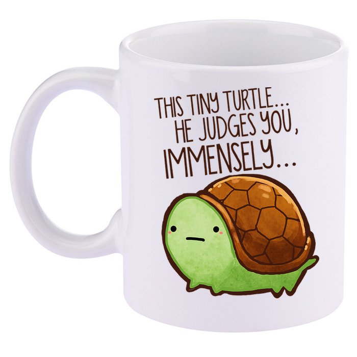 Funny This Tiny Turtle... He Judges You, Immensely. 11oz C Handle Ceramic Mug