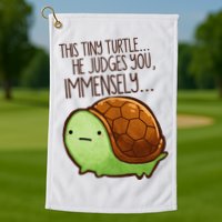 Funny This Tiny Turtle... He Judges You, Immensely. Golf Towel