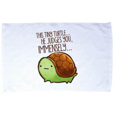 Funny This Tiny Turtle... He Judges You, Immensely. Microfiber Hand Towel