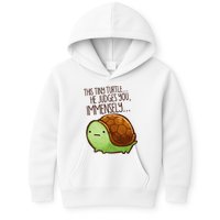 Funny This Tiny Turtle... He Judges You, Immensely. Kids Hoodie