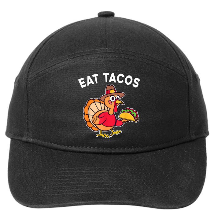 Funny Thanksgiving Turkey Eat Tacos Mexican Thanksgiving Fun 7-Panel Snapback Hat