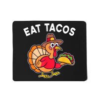 Funny Thanksgiving Turkey Eat Tacos Mexican Thanksgiving Fun Mousepad