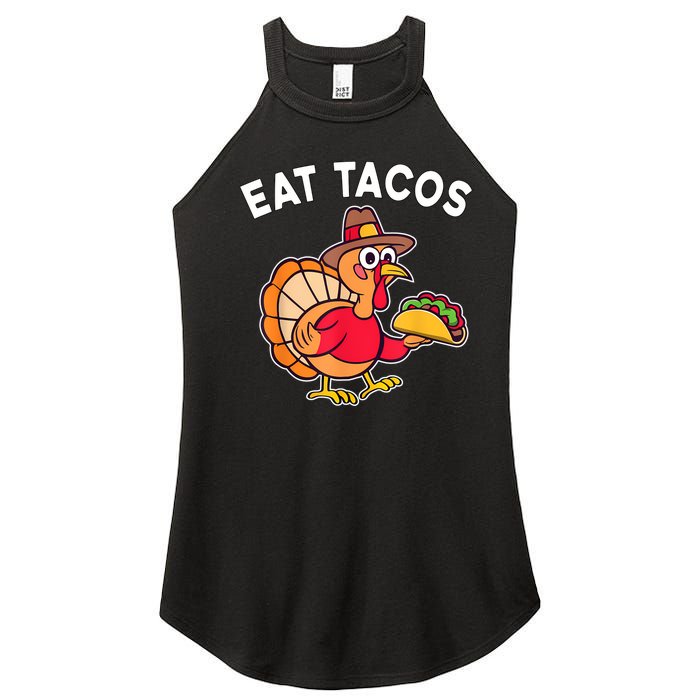 Funny Thanksgiving Turkey Eat Tacos Mexican Thanksgiving Fun Women's Perfect Tri Rocker Tank