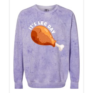 Funny Thanksgiving Turkey Its Leg Day Meaningful Gift Colorblast Crewneck Sweatshirt