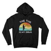 Fishing The Tug Is My Drug Women Fisherman Trout Hoodie