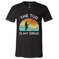 Fishing The Tug Is My Drug Women Fisherman Trout V-Neck T-Shirt