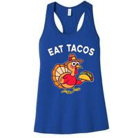 Funny Thanksgiving Turkey Eat Tacos Mexican Thanksgiving Fun Women's Racerback Tank