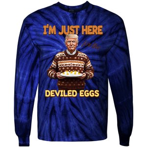 Funny Trump Thanksgiving IM Just Here For The Deviled Eggs Tie-Dye Long Sleeve Shirt