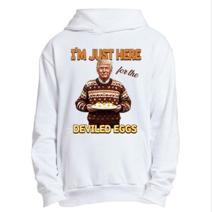 Funny Trump Thanksgiving IM Just Here For The Deviled Eggs Urban Pullover Hoodie