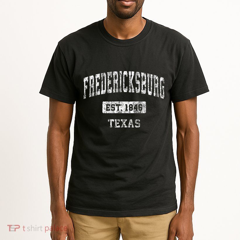 Fredericksburg Texas Tx Vintage Established Tall T-Shirt