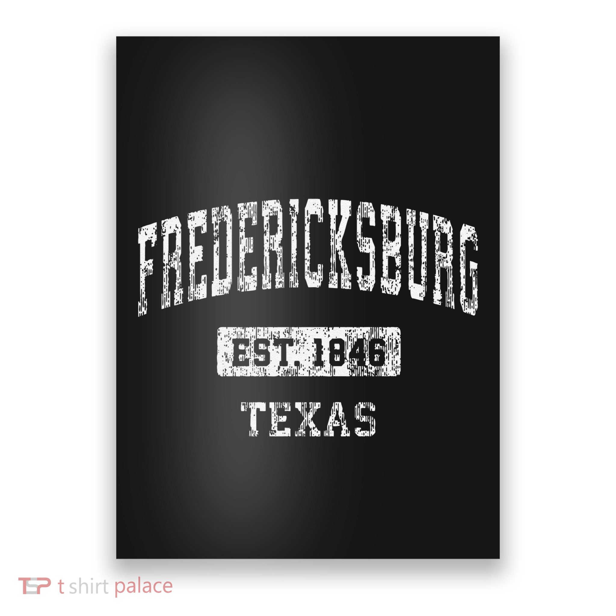 Fredericksburg Texas Tx Vintage Established Poster