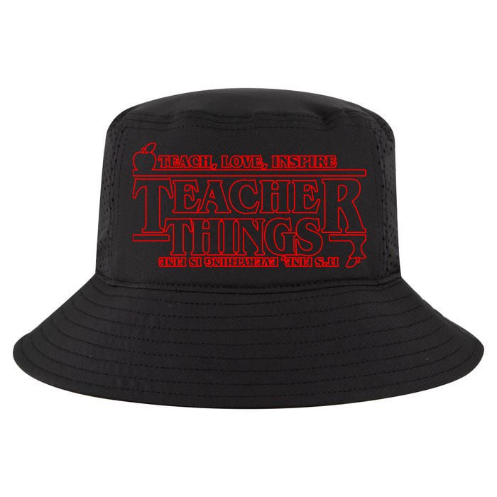 Funny Teacher Things Teach Love Inspire Cool Comfort Performance Bucket Hat