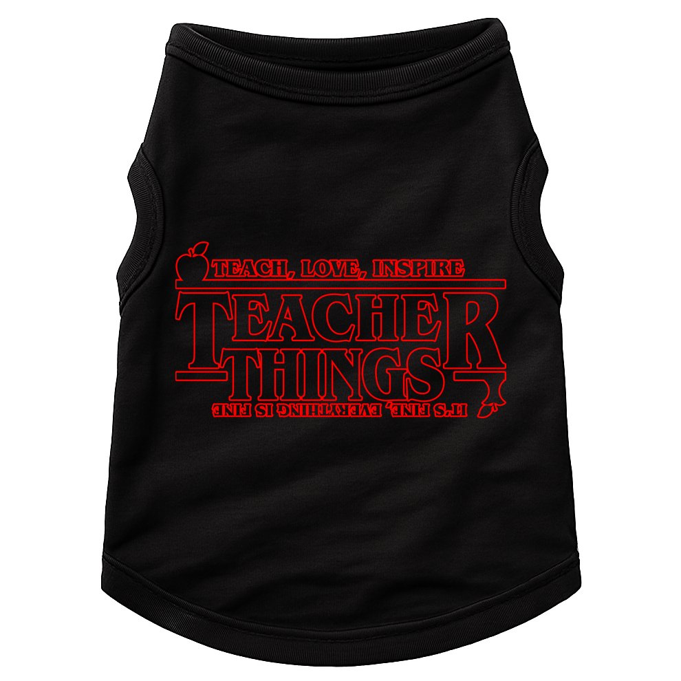 Funny Teacher Things Teach Love Inspire Doggie Tank