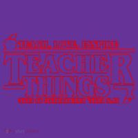 Funny Teacher Things Teach Love Inspire Premium T-Shirt