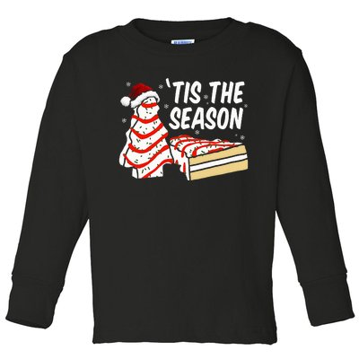 Funny Tis The Season Design xmas Tree Cakes Debbie  Toddler Long Sleeve Shirt