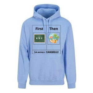 First Teach Then Beach First Teach Then Beach Funny Teacher Meaningful Gift Unisex Surf Hoodie