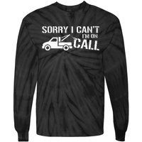 Funny Tow Truck Driver Gift For Truckers and Dads Tie-Dye Long Sleeve Shirt