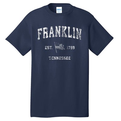 Franklin Tennessee Tn Vintage Us Flag Sports Tall T-Shirt