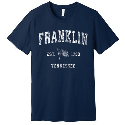 Franklin Tennessee Tn Vintage Us Flag Sports Premium T-Shirt