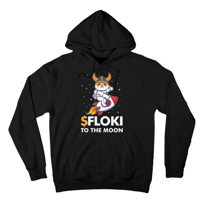 Floki To The Moon Floki Inu Cryptocurrency Bitcoin Tall Hoodie