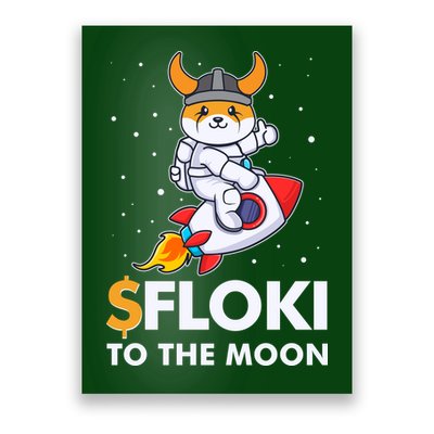 Floki To The Moon Floki Inu Cryptocurrency Bitcoin Poster