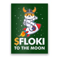 Floki To The Moon Floki Inu Cryptocurrency Bitcoin Poster