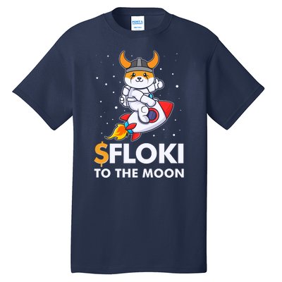 Floki To The Moon Floki Inu Cryptocurrency Bitcoin Tall T-Shirt