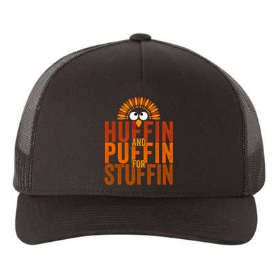 Funny Turkey Trot Huffin And Puffin For Stuffin Yupoong Adult 5-Panel Trucker Hat