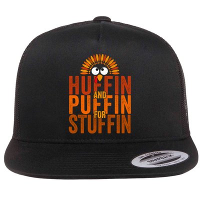 Funny Turkey Trot Huffin And Puffin For Stuffin Flat Bill Trucker Hat