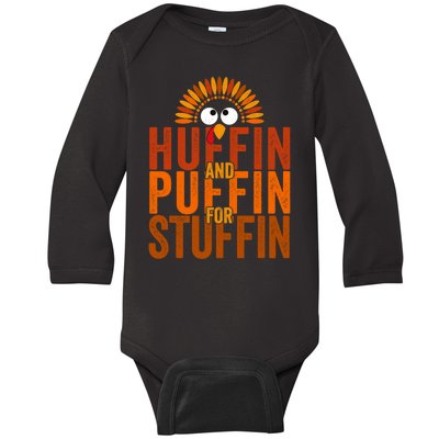 Funny Turkey Trot Huffin And Puffin For Stuffin Baby Long Sleeve Bodysuit