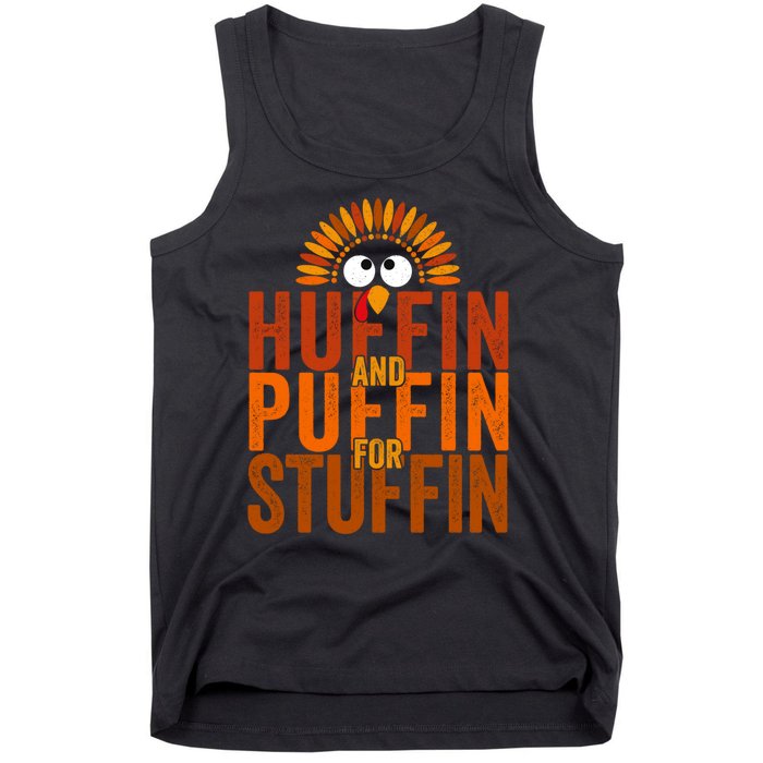 Funny Turkey Trot Huffin And Puffin For Stuffin Tank Top