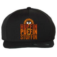 Funny Turkey Trot Huffin And Puffin For Stuffin Wool Snapback Cap