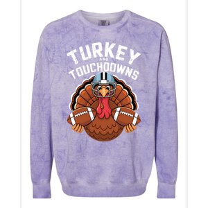 Funny Turkey Turkey And Touchdowns Thanksgiving Fall Gift Colorblast Crewneck Sweatshirt