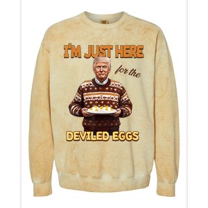 Funny Trump Thanksgiving IM Just Here For The Deviled Eggs Colorblast Crewneck Sweatshirt