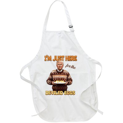 Funny Trump Thanksgiving IM Just Here For The Deviled Eggs Full-Length Apron With Pockets