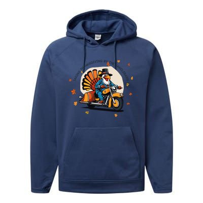 Funny Turkey Thanksgiving Slogan Funny Motorbiker Turkey Quote Funny Thanksgivin Performance Fleece Hoodie