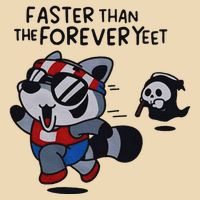 Faster Than The Forever Yeet Run Away Faster Drawstring Bag