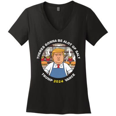 Funny Trump Theres Gonna Be Alot Of Salt Trump Vance 2024 Women's V-Neck T-Shirt