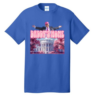 Funny Trump Take America Back DaddyS Home Trump 2024 Cool Gift Tall T-Shirt