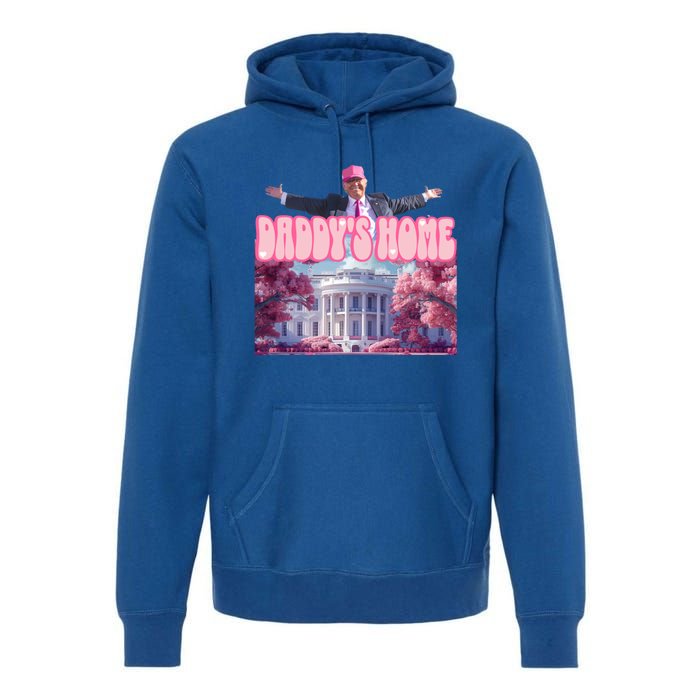 Funny Trump Take America Back DaddyS Home Trump 2024 Cool Gift Premium Hoodie