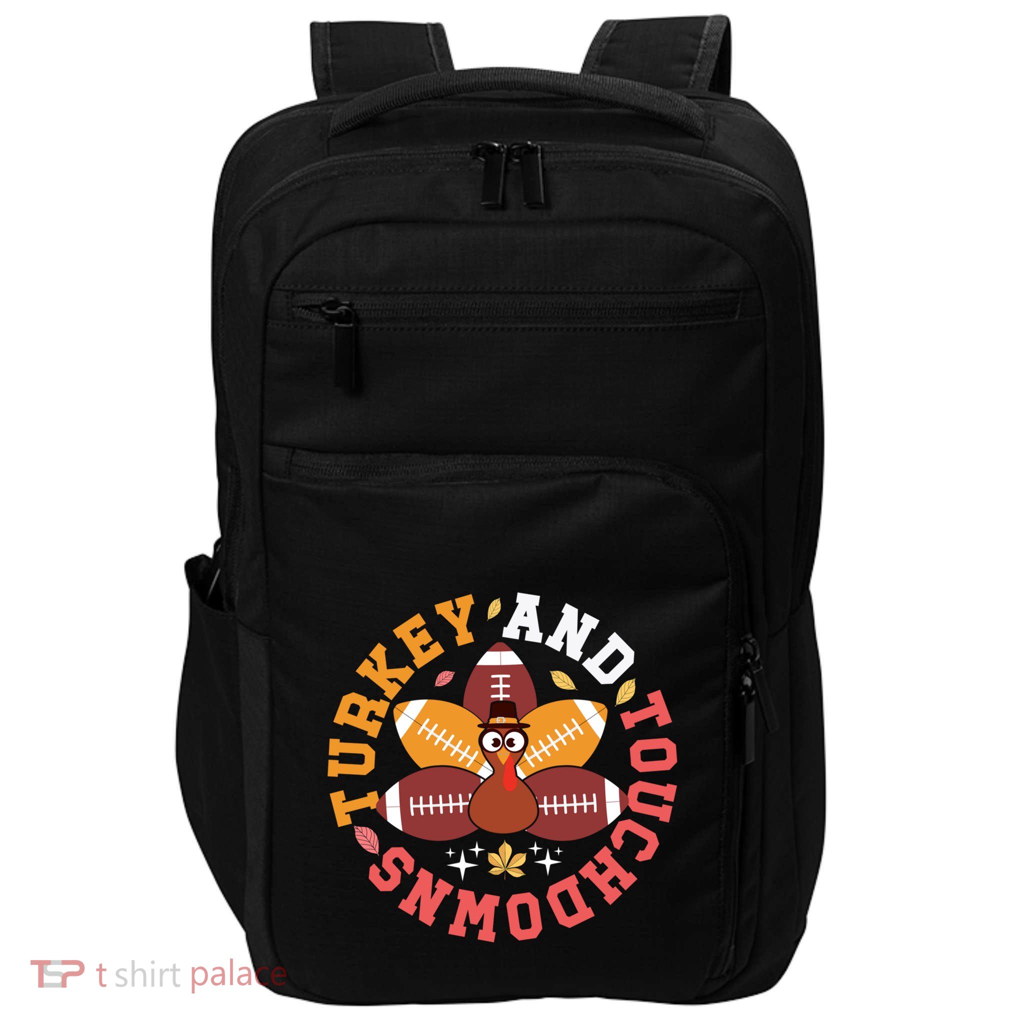 Funny Thanksgiving Turkey And Touchdowns Funny Gift Impact Tech Backpack
