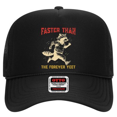 Faster Than The Forever Yeet Funny Trucker Hat
